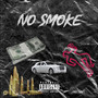 No Smoke (Explicit)