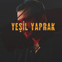 Yeşil Yaprak (Remix)