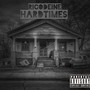 Hard Times (Explicit)