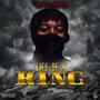 Life Of A King (Explicit)