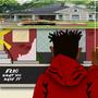 what you make it (Explicit)