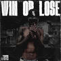 Win Or Lose (Explicit)