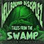 TALES FROM THE SWAMP (Explicit)