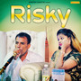 Risky - Single