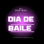 Dia de Baile (Explicit)