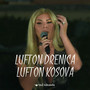 LUFTON DRENICA LUFTON KOSOVA