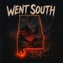 Went South (Explicit)