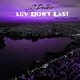 Luv Don't Last (Slowed Down by DJ 24K) [Explicit]