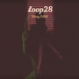 Loop28 (Explicit)