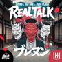 REALTALK (feat. Taz One & Juan PLG) [Explicit]