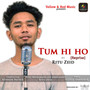 Tum Hi Ho (Reprise) - Single