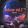 Ecluse vol.2 (Explicit)