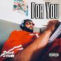 For You (Explicit)