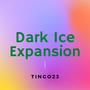 Dark Ice Expansion