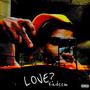 LOVE? (Explicit)