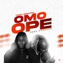 Omo Ope (feat. Ayobams)