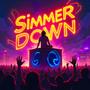 Simmer Down (Explicit)