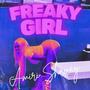 Freaky Girl (Explicit)