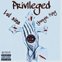 Priviledged (Explicit)