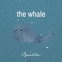 The Whale (Explicit)