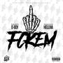 FCK EM (Explicit)