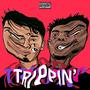 Trippin' (Explicit)