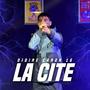 La Cite (Explicit)