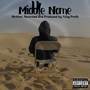 Middle Name (Explicit)