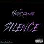 SILENCE (Explicit)