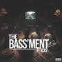 The Bass'Ment Pt. 2