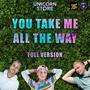 You Take Me All The Way (feat. August Radio Project & Alex Greenwald)