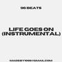 Life Goes On