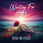 Waiting For Luv (feat. TaeoTheArtist, Soloki & Tybaby) [Explicit]