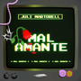 Mal Amante (Explicit)