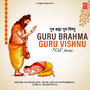 Guru Brahma Guru Vishnu 108 Times