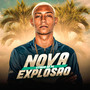 Nova Explosão (Explicit)