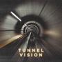 Tunnel Vision