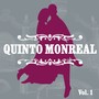 Quinto Monreal, Vol. 1