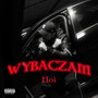 Wybaczam (Explicit)