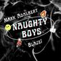 Naughty Boy (Blaze! Remix)