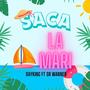 Saca la Mari (feat. Sr Wally)