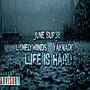 Life Is Hard (Explicit)