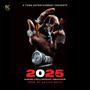 2025 (feat. RAWKING CZER & ARROGANT AMBASSADOR) [Explicit]