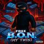 Free B.O.N (My Twin) [Explicit]
