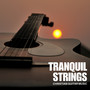 Tranquil Strings: Smooth Instrumental Guitar