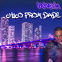 Chico from Dade (Explicit)