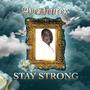 Stay Strong (Explicit)