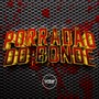 Porradão Do Bonde (Explicit)