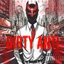 DIRTY ANTI (Explicit)