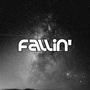 Fallin' (feat. Daniel Barry) [Explicit]